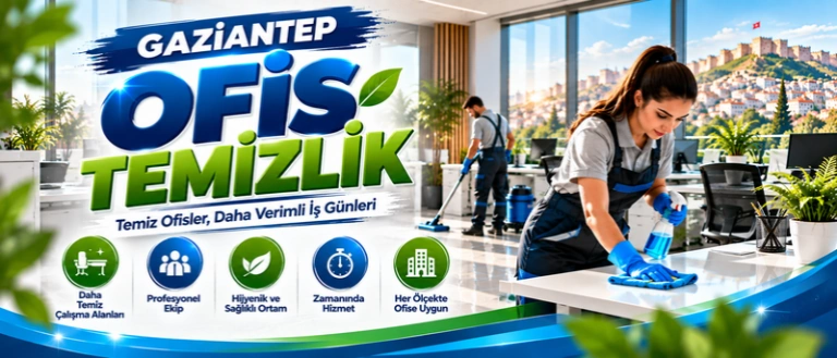 gaziantep ofis temizlik