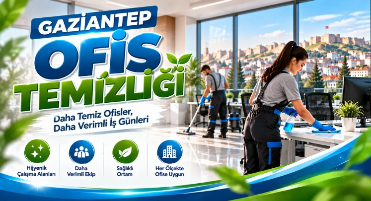 gaziantep ofis temizliği